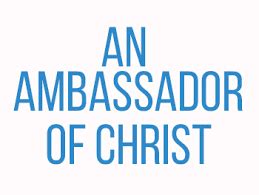 We are ambassadors for Christ! — Power Packed Promises