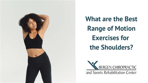 What are the Best Range of Motion Exercises for Shoulders?