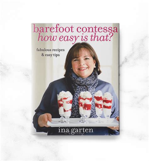 We Ranked All 13 Ina Garten Cookbooks - PureWow