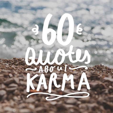 60 Popular Sayings and Quotes About Karma - Bright Drops