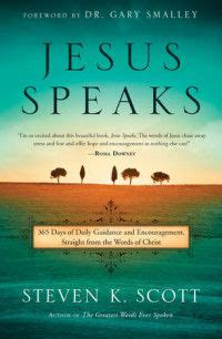 Jesus Speaks by Steven K. Scott | Jesus book, Words of jesus, Christian ...