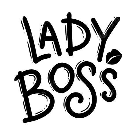 Boss Lady Vector Png Images Lady Boss Script Letterin - vrogue.co