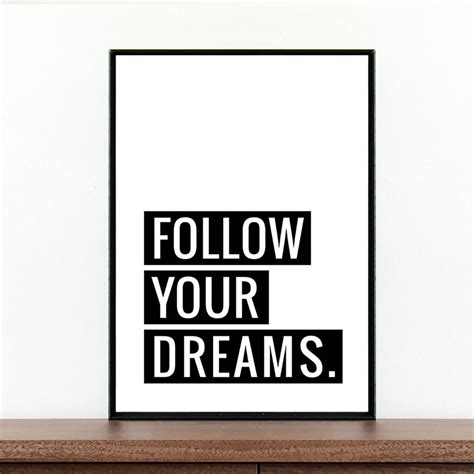 'Follow Your Dreams' Poster By Coco + Dee | notonthehighstreet.com