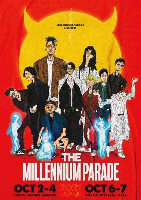 millennium parade Live 2021 "THE MILLENNIUM PARADE"｜ライブ・コンサートのチケット ローチケ[ローソンチケット]