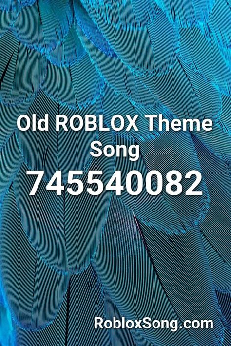 Old ROBLOX Theme Song Roblox ID - Roblox music codes | Songs, Theme ...