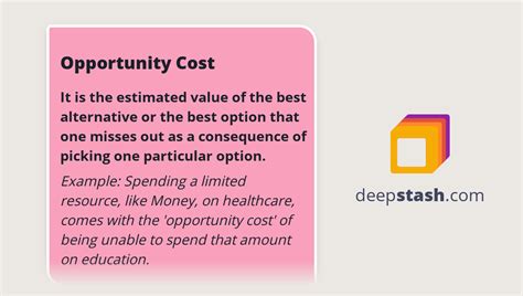 Opportunity Cost - Deepstash