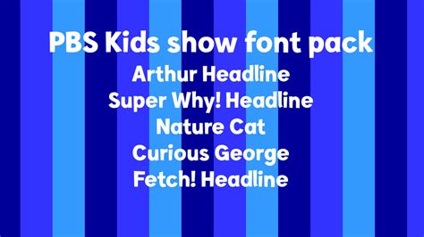 PBS Kids Show Font Pack by ToysRusFan on DeviantArt