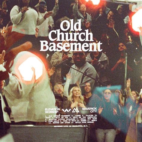 Download Album : Old Church Basement - Elevation Worship & Maverick ...