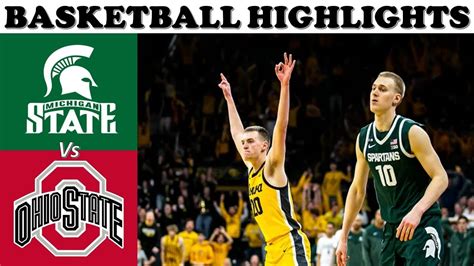 Ohio State at Michigan State Basketball Highlights - CLOSE GAME! - Win ...