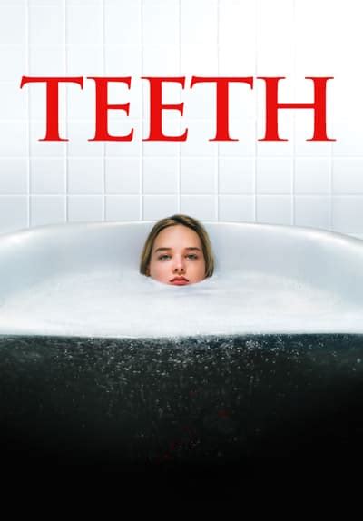 Watch Teeth (2007) - Free Movies | Tubi