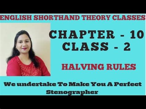 Chapter 10 | Class 2 | Halving Rules| English Shorthand Course| Steno Course|#stenography # ...