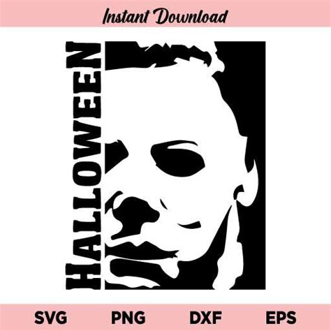 Michael Myers Halloween SVG, Michael Myers SVG, Horror Movie Slasher Halloween SVG, Halloween ...