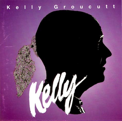 Kelly Groucutt – Kelly (2001, CD) - Discogs