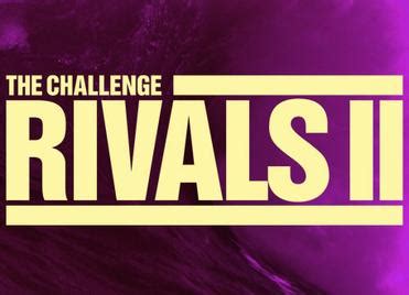 The Challenge: Rivals II - Wikiwand