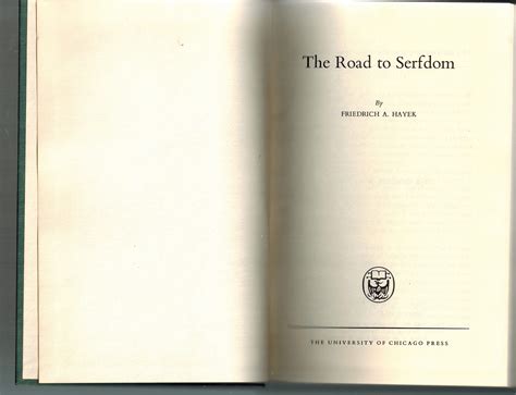 The Road to Serfdom by Friedrich A Hayek - Hardcover - 20th Printing - 1969 - from Dale Steffey ...