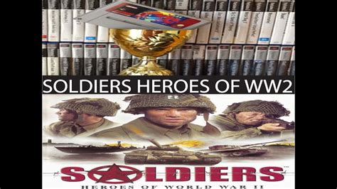 Soldiers: Heroes Of World War II Review - YouTube