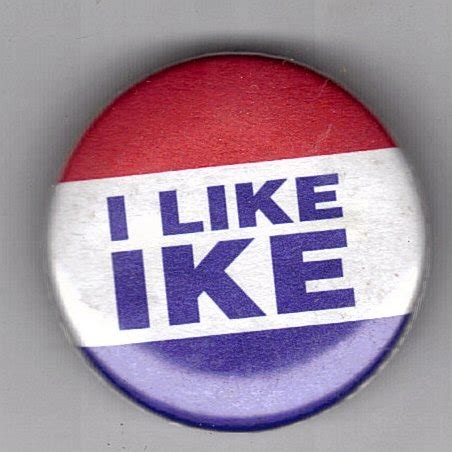 I Like Ike Button