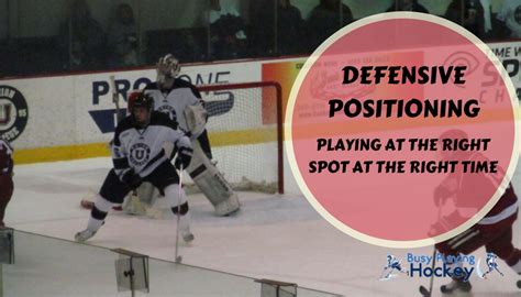 Defensive Zone Positioning in Hockey: 7 Helpful Tips