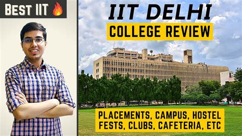 IIT Delhi - College Review | Overview: Students, Faculty, Placements ...