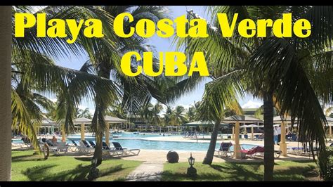 Playa Costa Verde Hotel Review, Playa Pesquero, Holguin, CUBA Travel Vlog | Caribbean Al Holiday ...