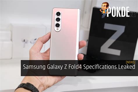 Samsung Galaxy Z Fold4 Specifications Leaked – Pokde.Net