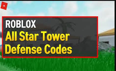 Roblox Tower Defense Codes