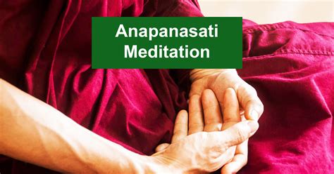 Practice Breathing Meditation (Anapanasati) in 7 Steps - Merit Article