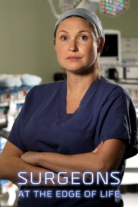 Surgeons: At the Edge of Life - Where to Watch and Stream - TV Guide