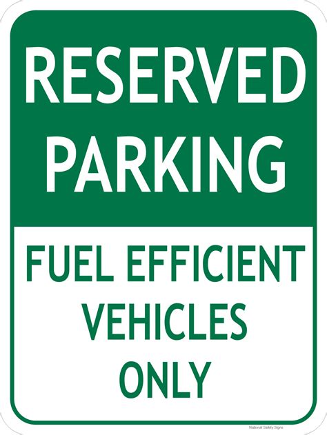 Fuel Efficient Vehicles Only Sign - National Safety Signs