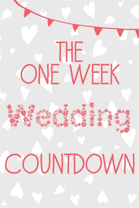 Wedding Planning: The One-Week Countdown