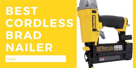 The Best Cordless Brad Nailer To Buy In January 2025 – Gadgets Club