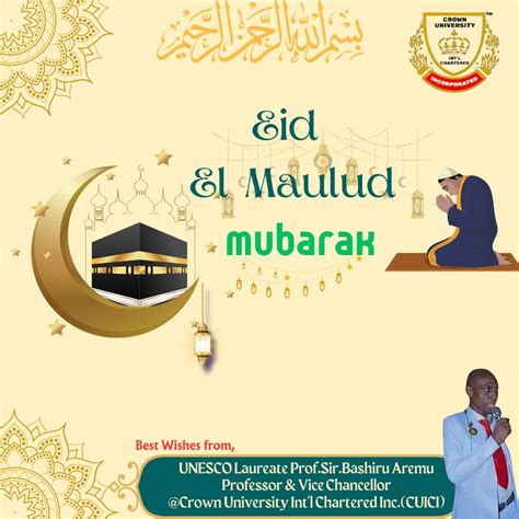 *Eid-El-Maulud 2023: UNESCO Laureate Felicitates With Muslims, Urges On Patriotism, Fear of God ...