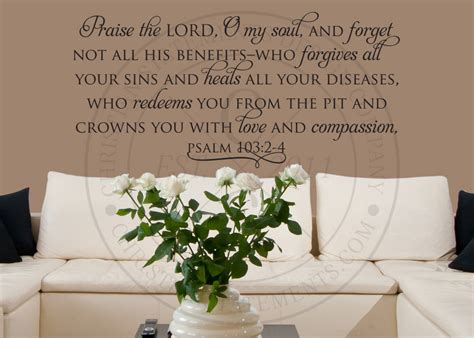 Praise the LORD, O My Soul Vinyl Wall Statement - Psalm 103:2-4, Vinyl, SCR317