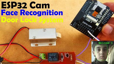 ESP32 Cam Face Recognition Door Lock System, ESP32 Face Recognition ...