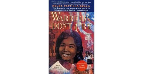 Warriors Don't Cry by Melba Pattillo Beals