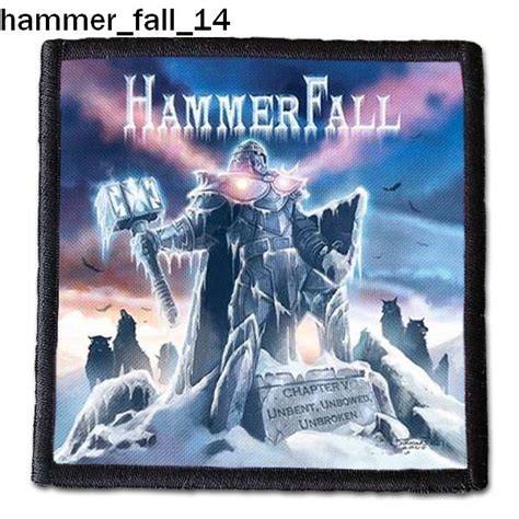 Hammer Fall 14 - Small Printed Patch - King Of Patches