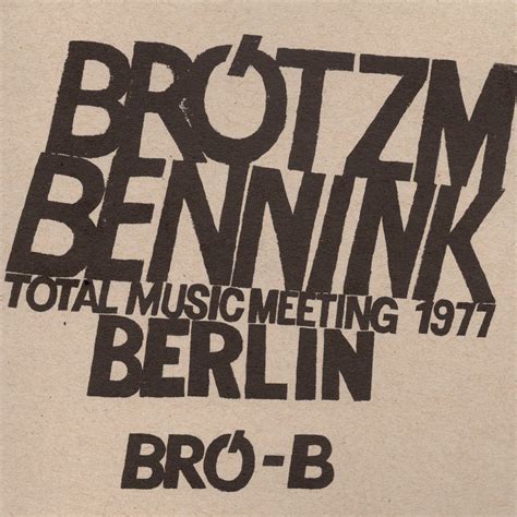 Total Music Meeting 1977 | Peter Brötzmann & Han Bennink | eremite records