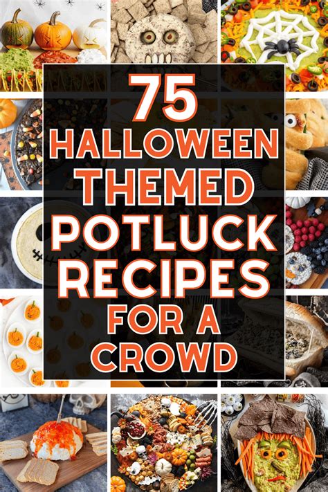 75 Easy Halloween Potluck Ideas to Festively Feed a Crowd | Halloween themed food, Halloween ...