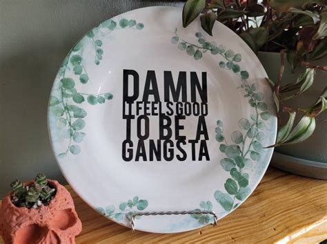 Damn It Feels Good to Be A Gangsta Sarcastic Wall Plate Offensive Wall ...