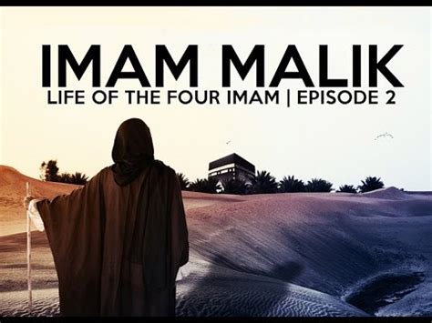 The story of Imam Malik - Part Two