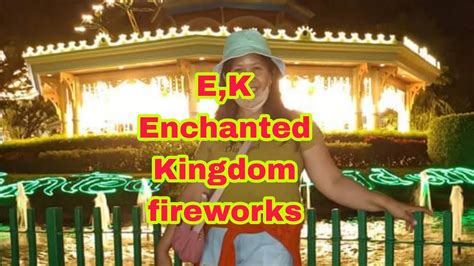 enchanted kingdom fireworks - YouTube