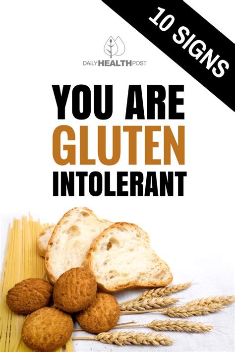 10 Signs That You Are Gluten Intolerant