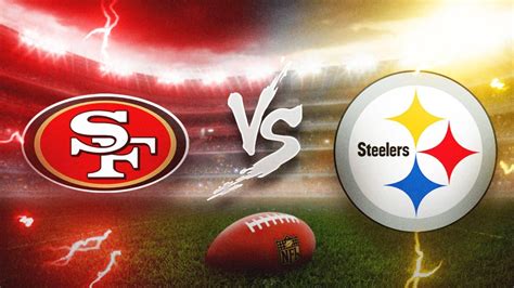 49ers vs Steelers Week 1 Live Game