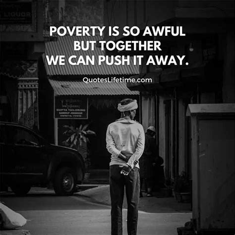 50+ Poverty and Poor Quotes That Will Make You Realise