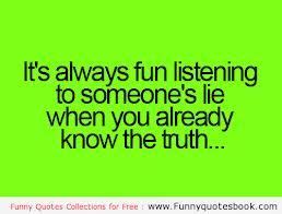 Lying Funny Liar Quotes - ShortQuotes.cc