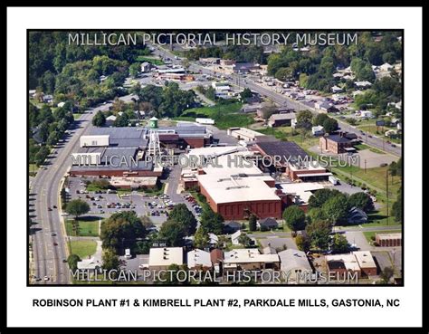 Robinson Plant #1 Plant & Kimbrell Plant #2, Parkdale Mills, Gastonia, NC – Millican Pictorial ...