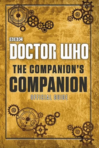 Doctor Who: The Companion’s Companion | Doctor Who World