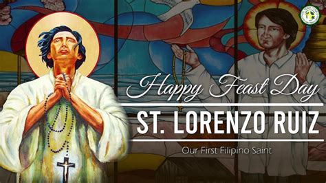 FEAST DAY OF ST. LORENZO RUIZ | Filipino people | Feast Day of St. Lorenzo Ruiz, our First ...