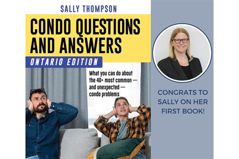 Congratulations to Sally Thompson on the release of her first book, Condo Questions and Answers ...