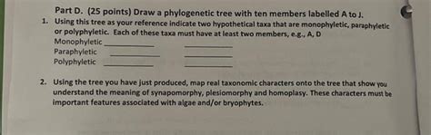 Solved Part D. (25 points) Draw a phylogenetic tree with ten | Chegg.com